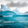 la-demarche-photographique-david-duchemin-pearson-shots-2013 la-demarche-photographique-david-duchemin-pearson-shots-2013
