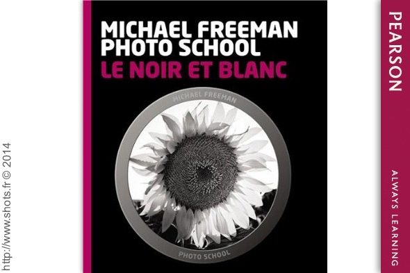 le noir et blanc révélé par michael freeman photo school