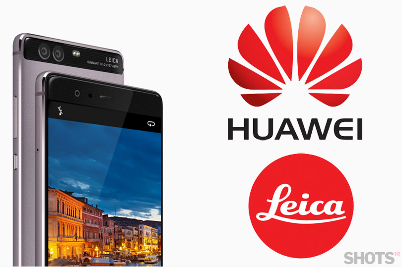 smartphone huawei leica à découvrir sur SHOTS