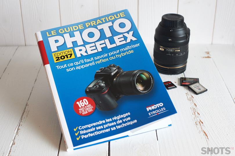 guide pratique photo 2017 Eyrolles