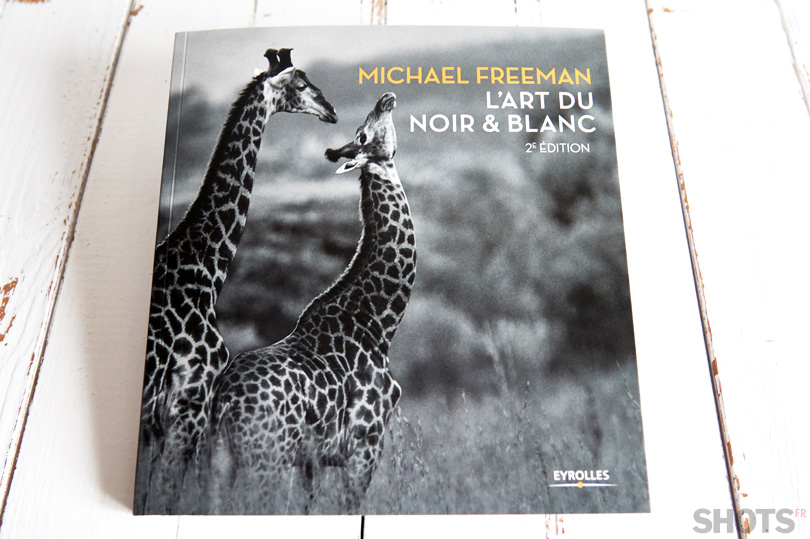 michael freeman l'art du noir et blanc à découvrir sur SHOTS